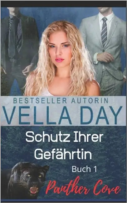 Schutz Ihrer Gefährtin by Day, Vella