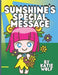 Sunshine's Special Message: Children's Storybook About Nature by Katie Wolf