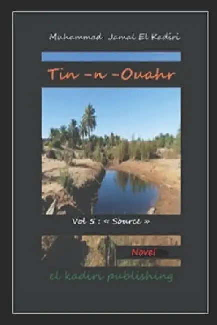 Tin-n-Ouahr Vol 5: Source by Muhammad Jamal El Kadiri