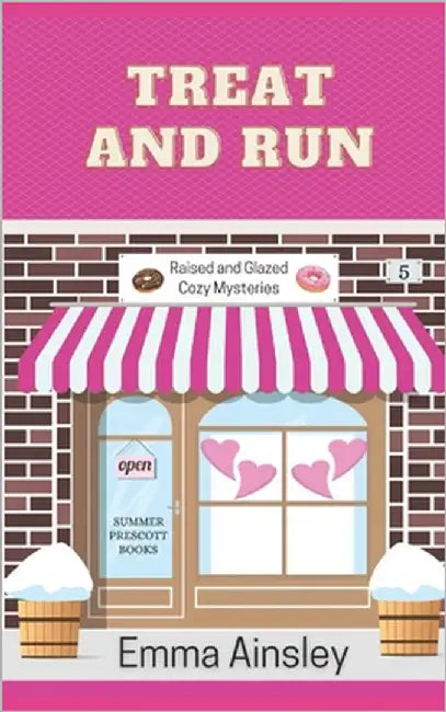 Treat and Run by Ainsley, Emma