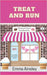Treat and Run by Ainsley, Emma