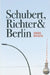 Schubert, Richter & Berlin by Imre Badia