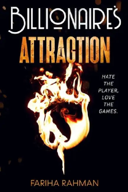 Billionaire's Attraction by Zaïdi Ackbarally