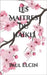 Les Maitres du Haïku: poèmes japonais by Elcin, Paul