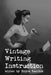 Vintage Writing Instruction by Leigh Brackett