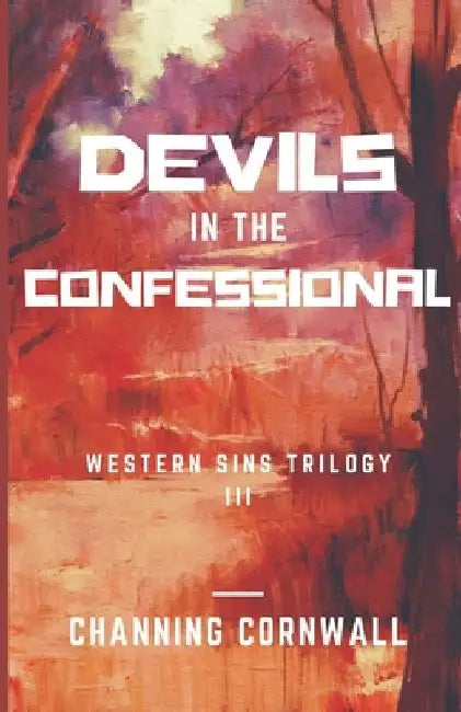 Devils in the Confessional by Vanessa Cornwall