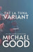 The La Tuna Variant: Surviving The Covid-19 Outbreak In America's Most Dysfunctional Federal Prison by Mrgoodgoeshard