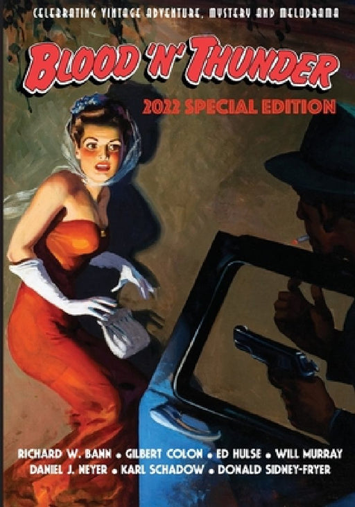 Blood 'n' Thunder 2022 Special Edition by Richard W. Bann