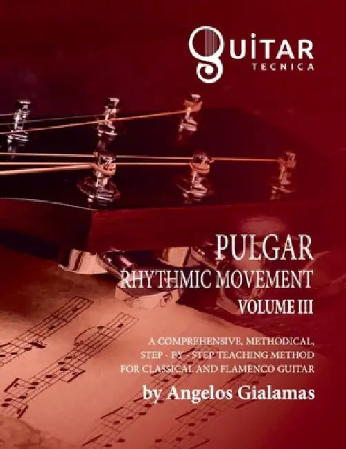 Pulgar Rhythmic Movement: Volume III by Angelos Gialamas