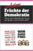 Verbotene Früchte der Demokratie: Wenn die Wahrheit der Kunst auf Illusion und Unrecht trifft by Dmr