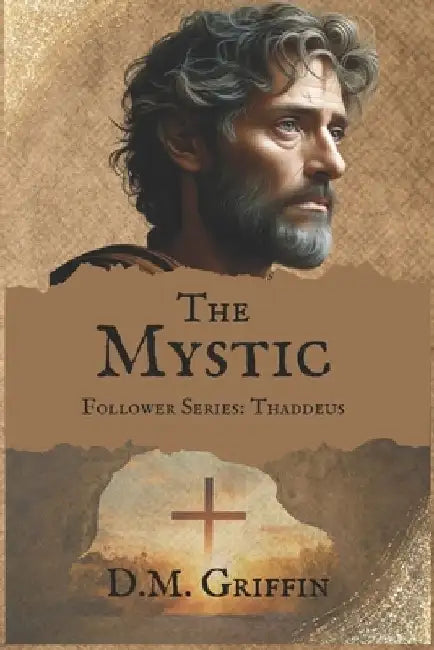 The Mystic: Follower Series: Thaddeus by D. M. Griffin