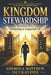 Kingdom Stewardship, Gateway to a Rewarding & Impactful Life. by Ademola Matthew Olukayode