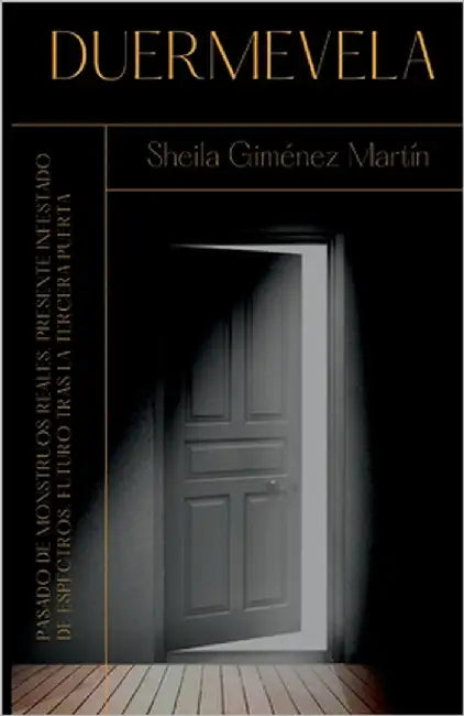 Duermevela: La tercera puerta está a punto de abrirse by Giménez Martín, Sheila