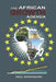 The African Growth Agenda: - The Way Forward by Ekos Akpokabayen