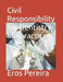 Civil Responsibility for Dentistry Malpractice by Eros Pereira