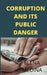Corruption in Its Broadest Sense Is a Social Problem by Elena Medina
