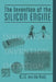 The Invention of the Silicon Engine by B. J. G. Van Der Kooij