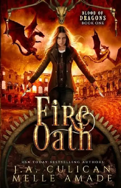 Fire Oath: Dragon Steampunk Fantasy by Melle Amade