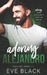 Adoring Alejandro: An Unrequited Love Romance by Eve Black