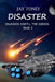 Disaster by Ann Attwood