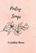 Poetry Songs by Cynthia Rose