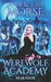 Werewolf Academy: Year Four by Jody Morse