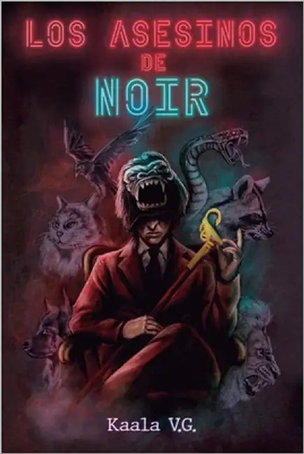 Los asesinos de Noir by V. G., Kaala