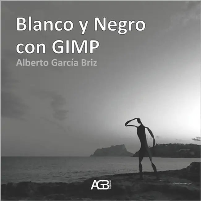 Blanco y Negro con GIMP by García Briz, Alberto
