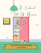 A Cupboard Full of Memories by Roy Goddin