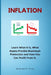 Inflation: Learn What It Is, What Assets Provide Maximum Protection and How You Can Profit From It. by Alexander W. Young