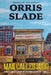The Man Called Budd: A Pratt Dempcy & Company Western Adventure - Book 2 by Orris Slade