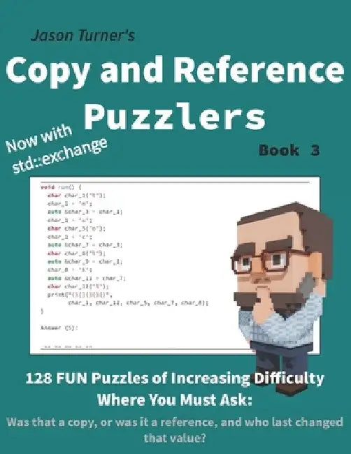 Copy and Reference Puzzlers - Book 3: 128 FUN Puzzles by Jason Turner