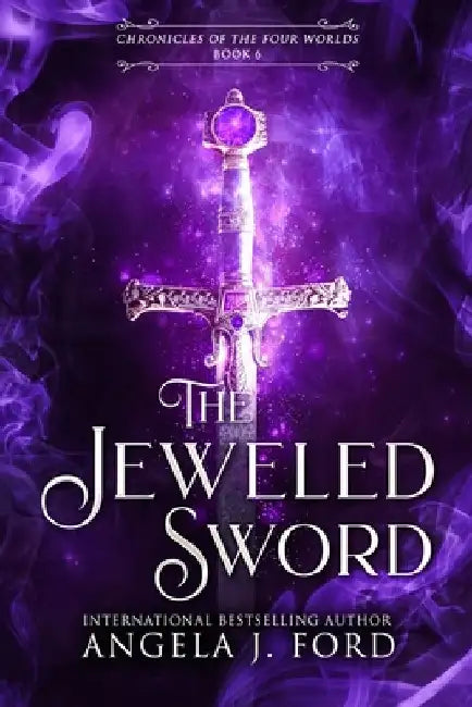 The Jeweled Sword by Angela J. Ford