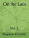 On the Lam: Vol. 1 by Benjamin Roy Hostetter