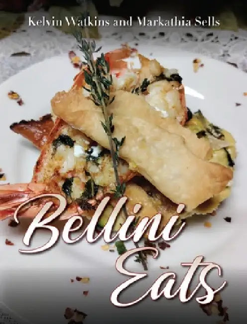 Bellini Eats by Kelvin Watkins