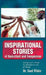 Inspirational Stories of Basketball and Compassion: Seeing God's Hand in Multiple Levels of Hoops by Noel White