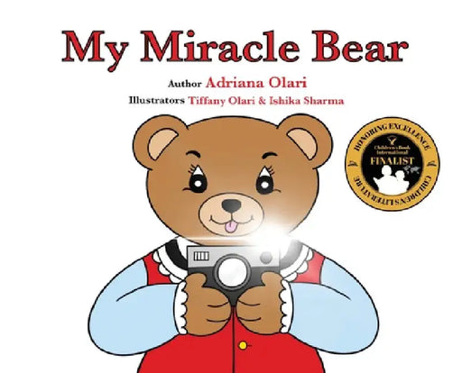 My Miracle Bear by Adriana Olari