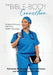 The Bible-Body Connection by Kimberly McCowan Fnp