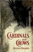 Cardinals and Crows by McCarron, Matthew