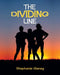 The Dividing Line by Stephanie Ganey