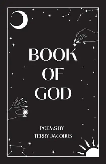 Book of God: Poetry by Terry Jacobus