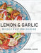 Lemon & Garlic: Middle Eastern Cuisine by Hayek, Charbel
