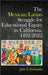 The Mexican/Latino Struggle for Educational Equity in California, 1492-2022 by Fernandez, John Y.