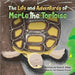The Life and Adventures of Merle the Tortoise by Scott E. Allen