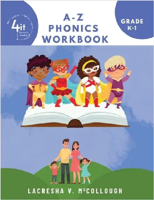 4It Phonics A-Z Workbook by Lacresha McCollough