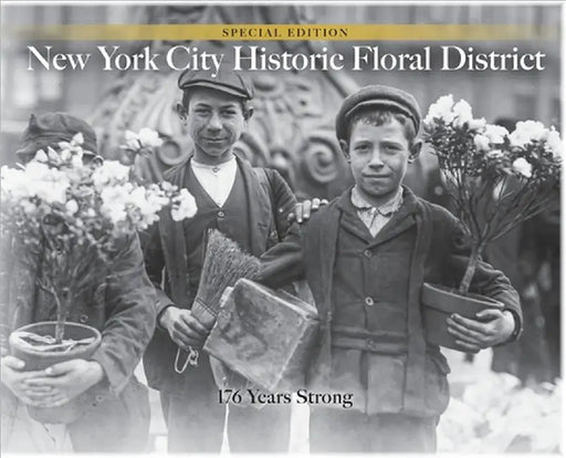 NYC Historic Floral District: 176 Years Strong by James Francois-Pijuan