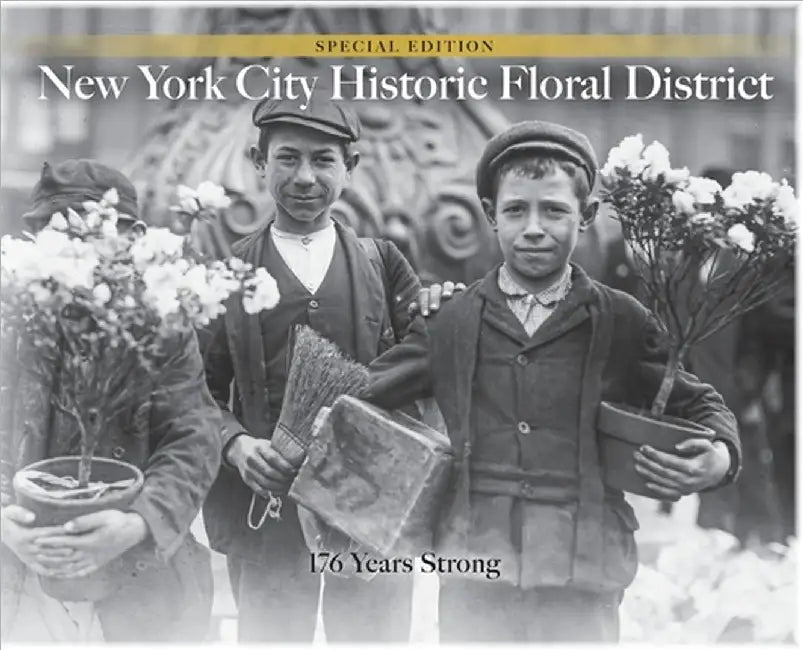NYC Historic Floral District: 176 Years Strong by James Francois-Pijuan