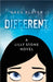 Different: A Lilly Stone Novel by Greg Player