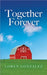 Together Forever by Loren Gonzalez