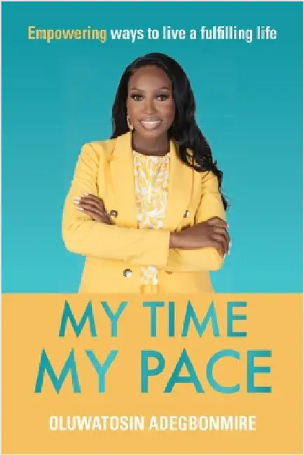 My time, my pace by Oluwatosin Adegbonmire